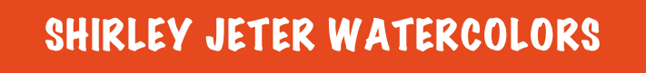 shirley jeter watercolors